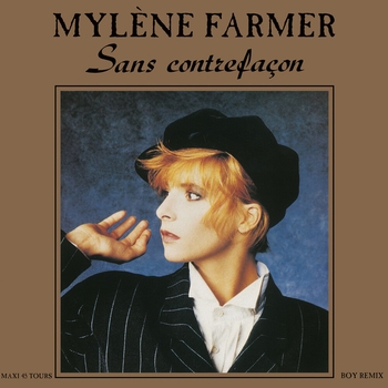 Mylene Farmer - Sans Contrefaçon