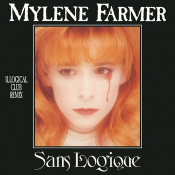 Mylene Farmer - Dernier sourire (Sans logique 1989)
