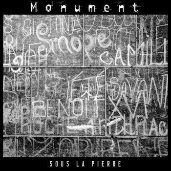 Monument - Je me decouvre (Sous la pierre 2024)