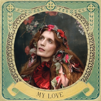 Альбом My Love Florence And The Machine