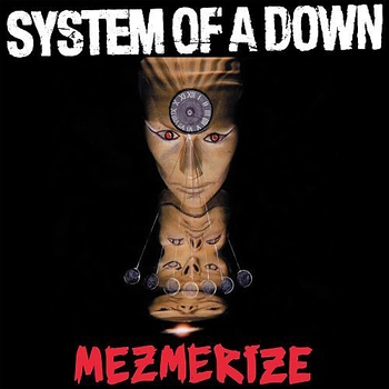 System of a Down - Radio/Video (Mezmerize 2005)