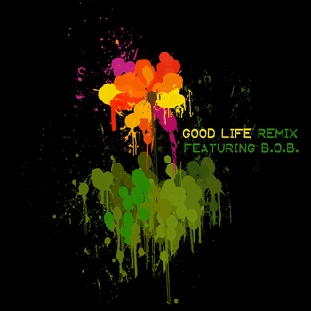 OneRepublic feat B.o.b - Good Life (Remix) (Good Life (Remix Featuring B.O.B.) 2011) (Remix featuring B.O.B.)
