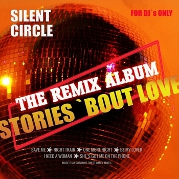 Альбом Stories - The Remix Album Silent Circle