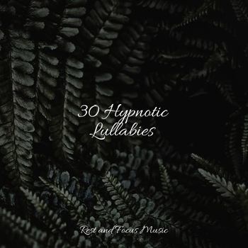 Yoga Soul, Studying Music, Sleep Sound Library - Heavenly Melodies (30 Hypnotic Lullabies 2022)