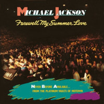 Альбом Farewell My Summer Love Michael Jackson