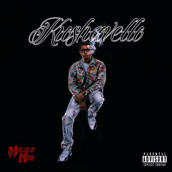 Malcolm Kush - Outro (freestyle1) (Kushavelli 2025)