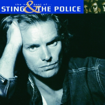 Альбом The Very Best Of Sting And The Police Sting feat The Police