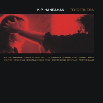 Альбом Tenderness Sting feat Kip Hanrahan