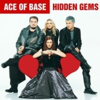 Альбом Hidden Gems Ace of Base