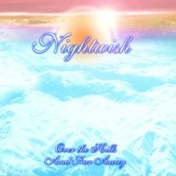 Альбом Over The Hills And Far Away Nightwish