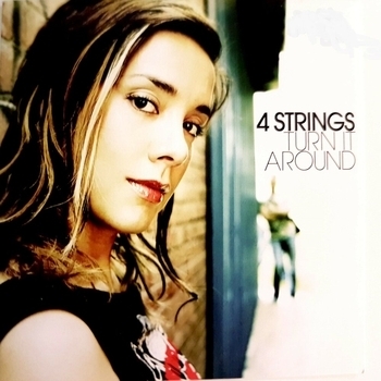 4 Strings - All Around The World (Turn it around 2004)
