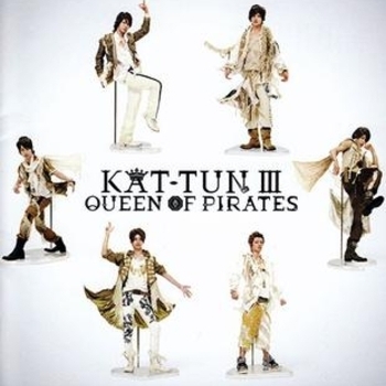 Альбом Kat-Tun III: Queen of Pirates Kat-Tun