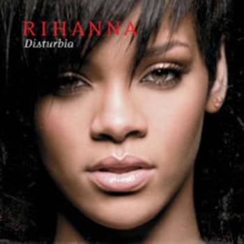 Альбом Disturbia Rihanna