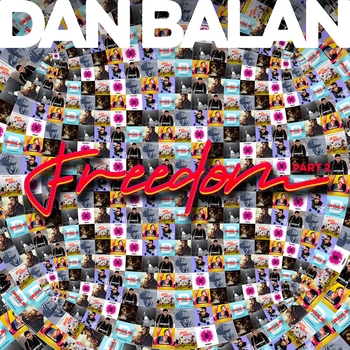 Альбом Freedom, Pt. 2 Dan Balan