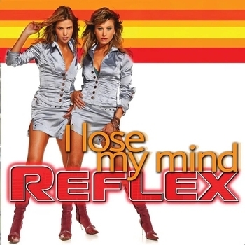 Reflex, DJ Orl - I Lose My Mind (DJ Orl Back To Heaven Mix)