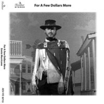 Альбом For a Few Dollars More Ennio Morricone