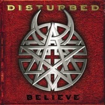 Альбом Believe Disturbed
