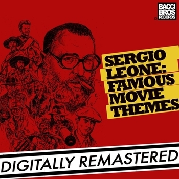 Альбом Sergio Leone: Famous Movie Themes Ennio Morricone