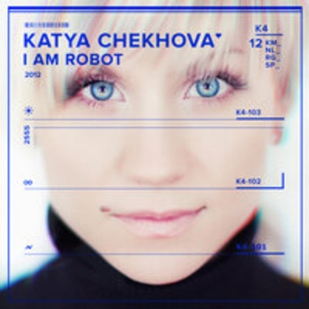 Альбом I Am Robot Катя Чехова