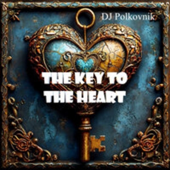 Dj Polkovnik - From Dusk Till Dawn (The Key to the Heart 2025)