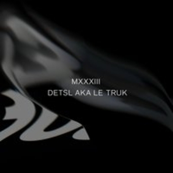 Detsl aka Le Truk - Make U Sweat