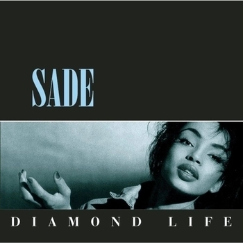 Sade - Hang on to your love (Diamond Life 1984)