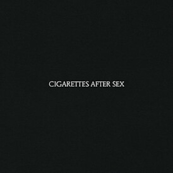 Cigarettes After Sex - Each Time You Fall in Love