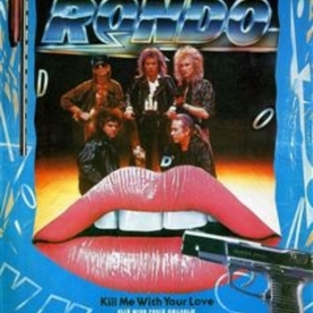 Рондо - Убей меня своей любовью (Убей меня своей любовью 1991)