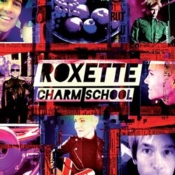 Альбом Charm School Roxette