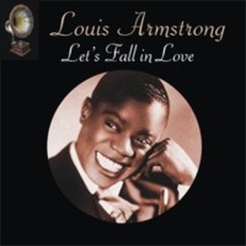 Альбом Let's Fall in Love Louis Armstrong