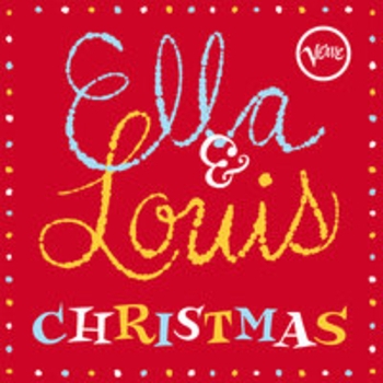Альбом Ella and Louis Christmas Louis Armstrong feat Ella Fitzgerald