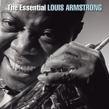 Альбом The Essential Louis Armstrong Louis Armstrong