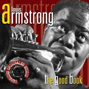 Альбом The Good Book Louis Armstrong