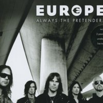 Europe - Always The Pretenders (Radio Edit)
