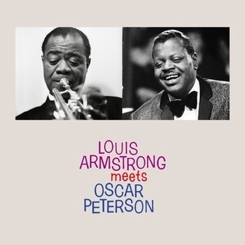 Альбом Louis Armstrong Meets Oscar Peterson Louis Armstrong feat Oscar Peterson