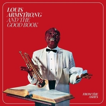 Louis Armstrong (Луи Армстронг) - Rock my soul (In the bosom of Abraham) (Louis And The Good Book 1958)