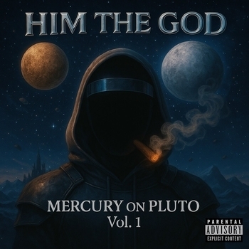 Him The God - Live and Direct (Mercury On Pluto Vol.1. 2025)