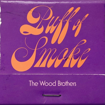 The Wood Brothers - The Trick