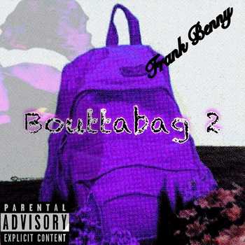 Альбом Bouttabag 2 Frank Benny