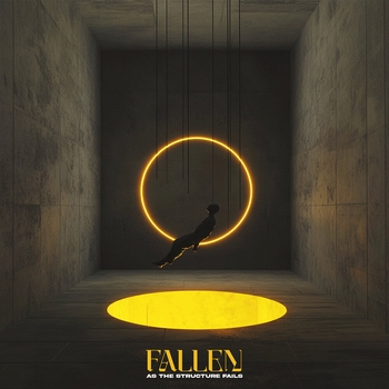 As The Structure Fails - Fallen