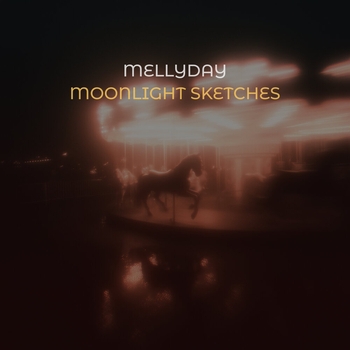 Альбом Moonlight Sketches Mellyday