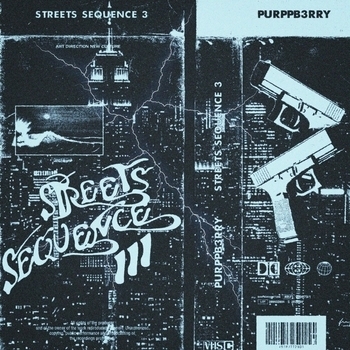 Альбом STREETS SEQUENCE 3 PURPPB3RRY