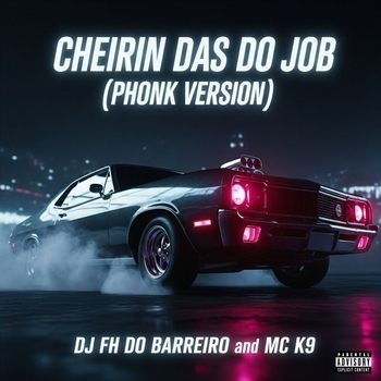 Альбом Cheirin das do Job DJ FH do Barreiro, MC K9