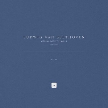 Classical Archive Stereo Arts, Ludwig van Beethoven - Cello Sonata No. 3 in A Major, Op. 69: II. Scherzo. Allegro molto - Trio