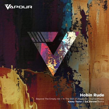 Альбом Beyond the Empty Air / in the Still of Absence Hobin Rude, Kasey Taylor, Gai Barone