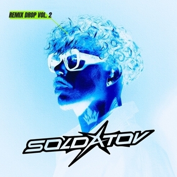 Альбом REMIX DROP VOL. 2 SOLDATOV, Denis Bravo, TANCUI, KDDK, TUSOVKA, SOULF