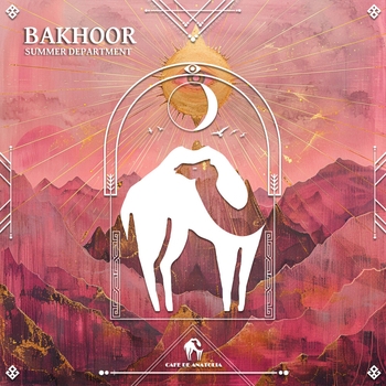 Summer Department - Bakhoor
