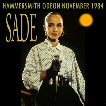 Альбом London 1984 Sade