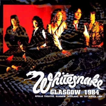 Альбом Glasgow 1984 Whitesnake