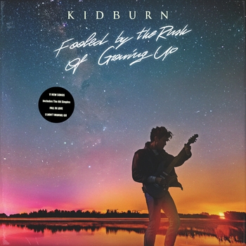KIDBURN - Last Days Of You